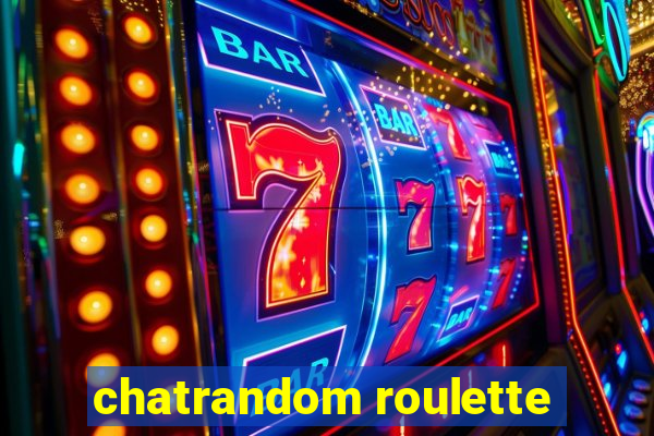 chatrandom roulette